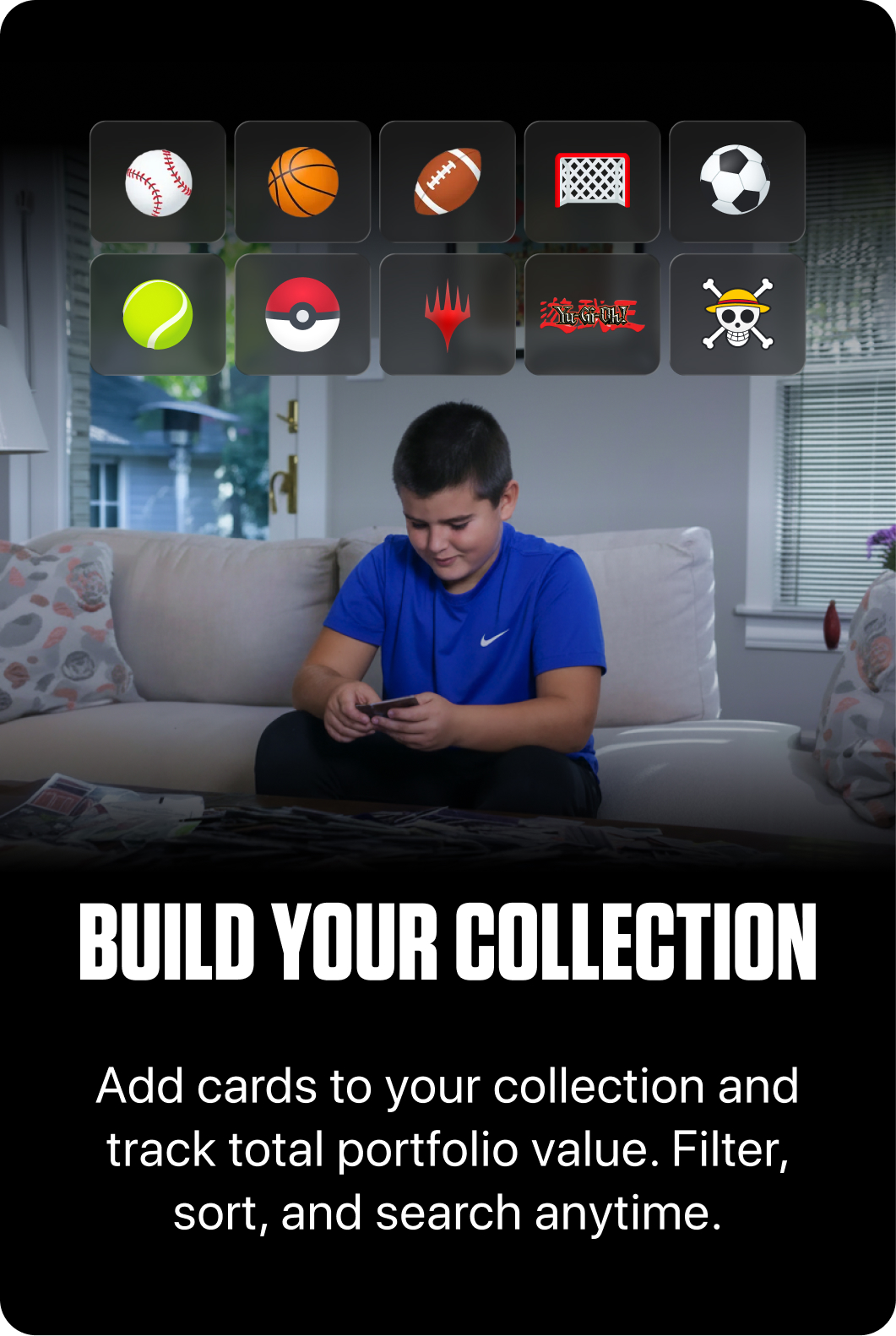 Build your collection